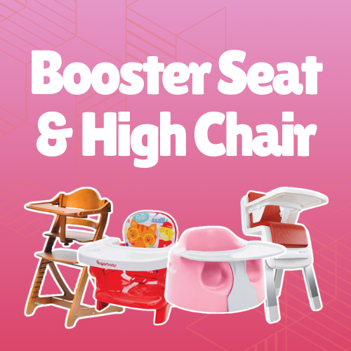 HIGHCHAIR & BOOSTER SEAT